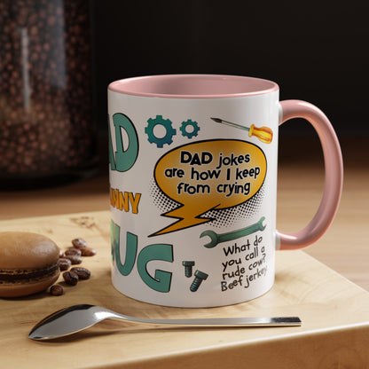 Funny Dad Accent Coffee Mug