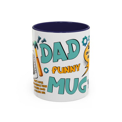 Funny Dad Accent Coffee Mug