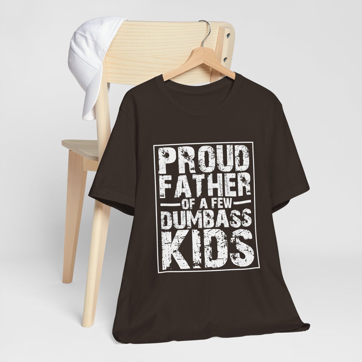 Proud Father of a Few Badass Kids T-Shirt