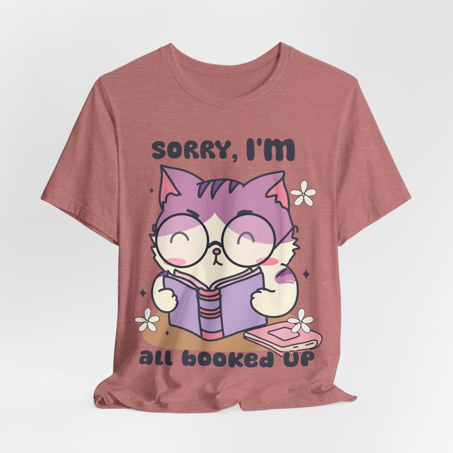 Adorable 'Sorry, I’m All Booked Up' T-Shirt for Book and Cat Lovers