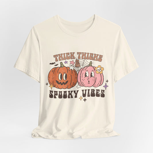 Thick Thighs Spooky Vibes Halloween Tee – Fun and Flirty Halloween Shirt