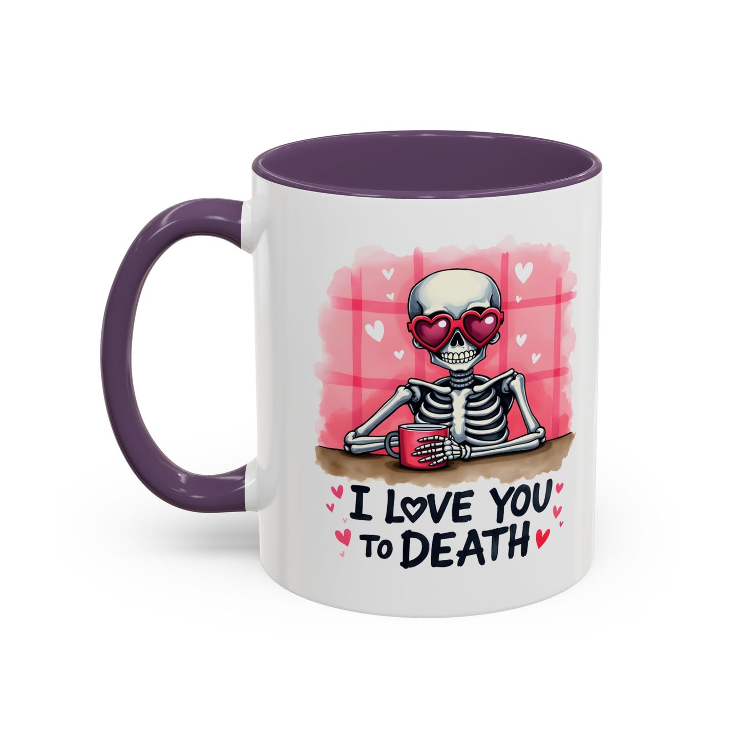 Love You to Death Skeleton Valentine’s Mug – Quirky and Romantic Gift!