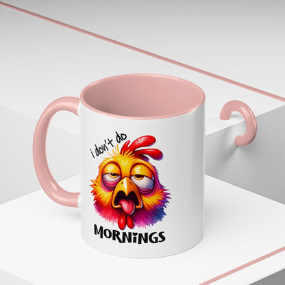 Custom Print: "I Don't do Morning" Coffee Mug