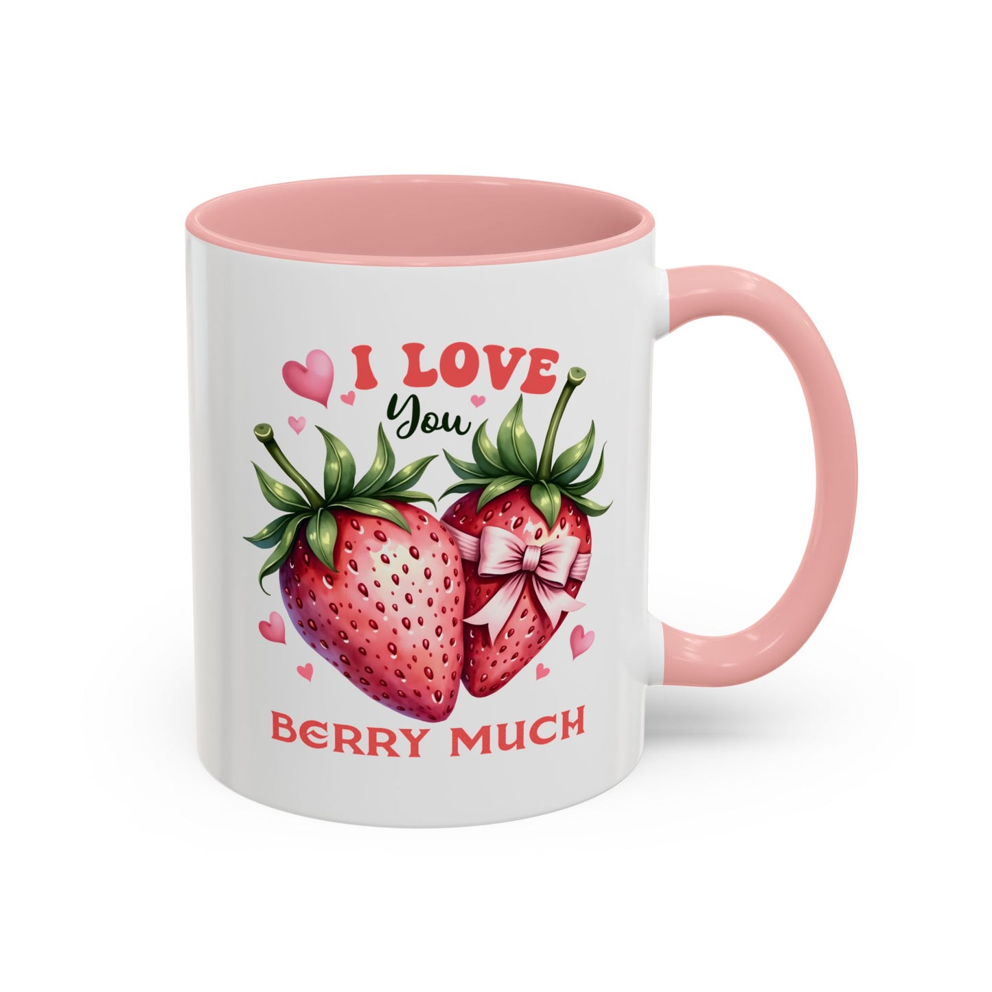 Love You Berry Much Valentine’s Mug – Sweet Gift for Your Special Someone!