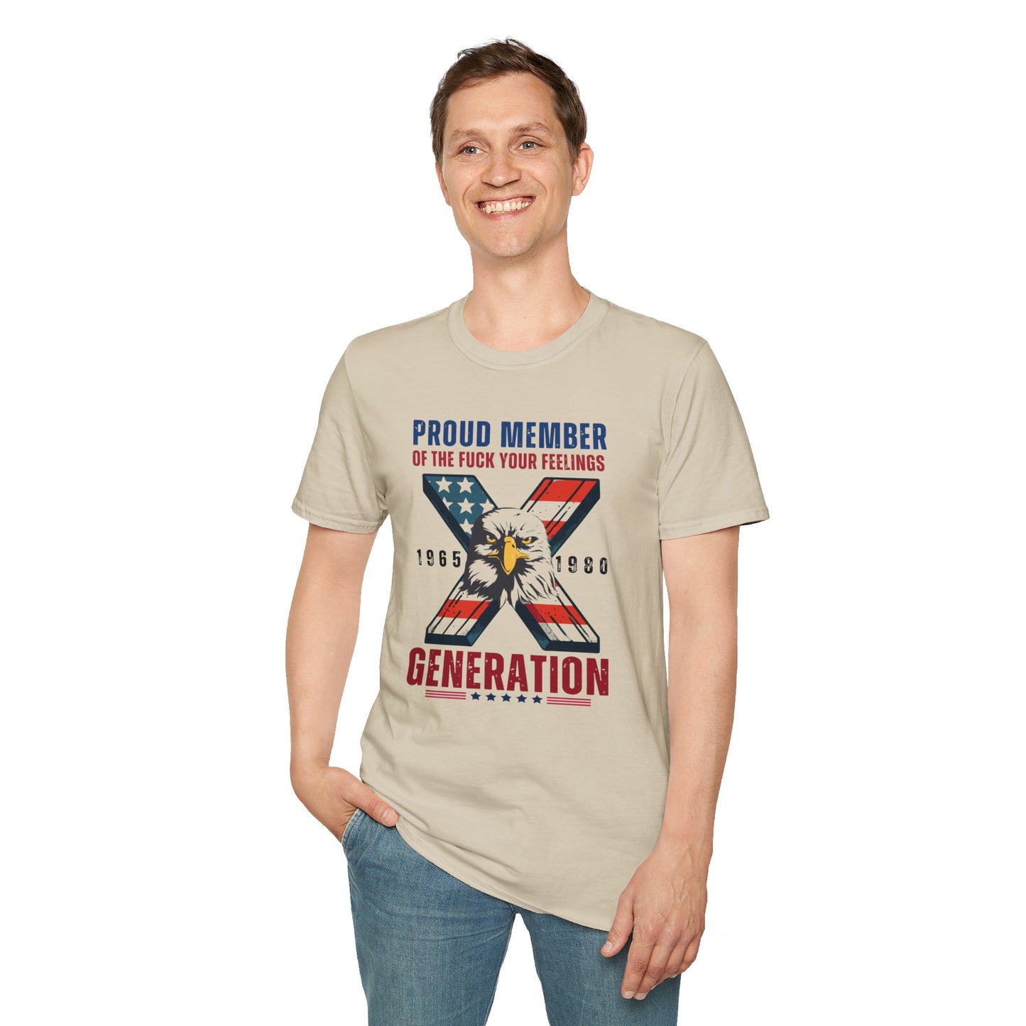 Proud of Gen X Feelings | T-Shirt – Celebrate Your Generation