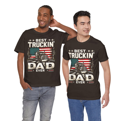 Get the Best Truckin' Dad Ever T-Shirt