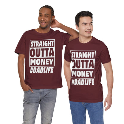 PrintYouDay: Custom Straight Outta Money T-Shirt #DadLife