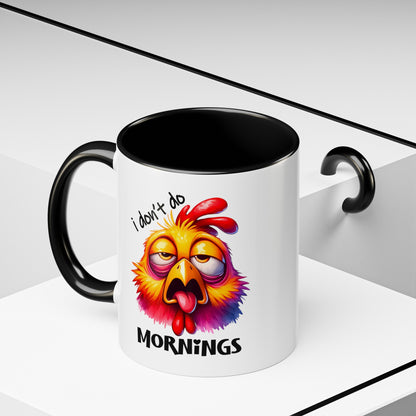 Custom Print: "I Don't do Morning" Coffee Mug