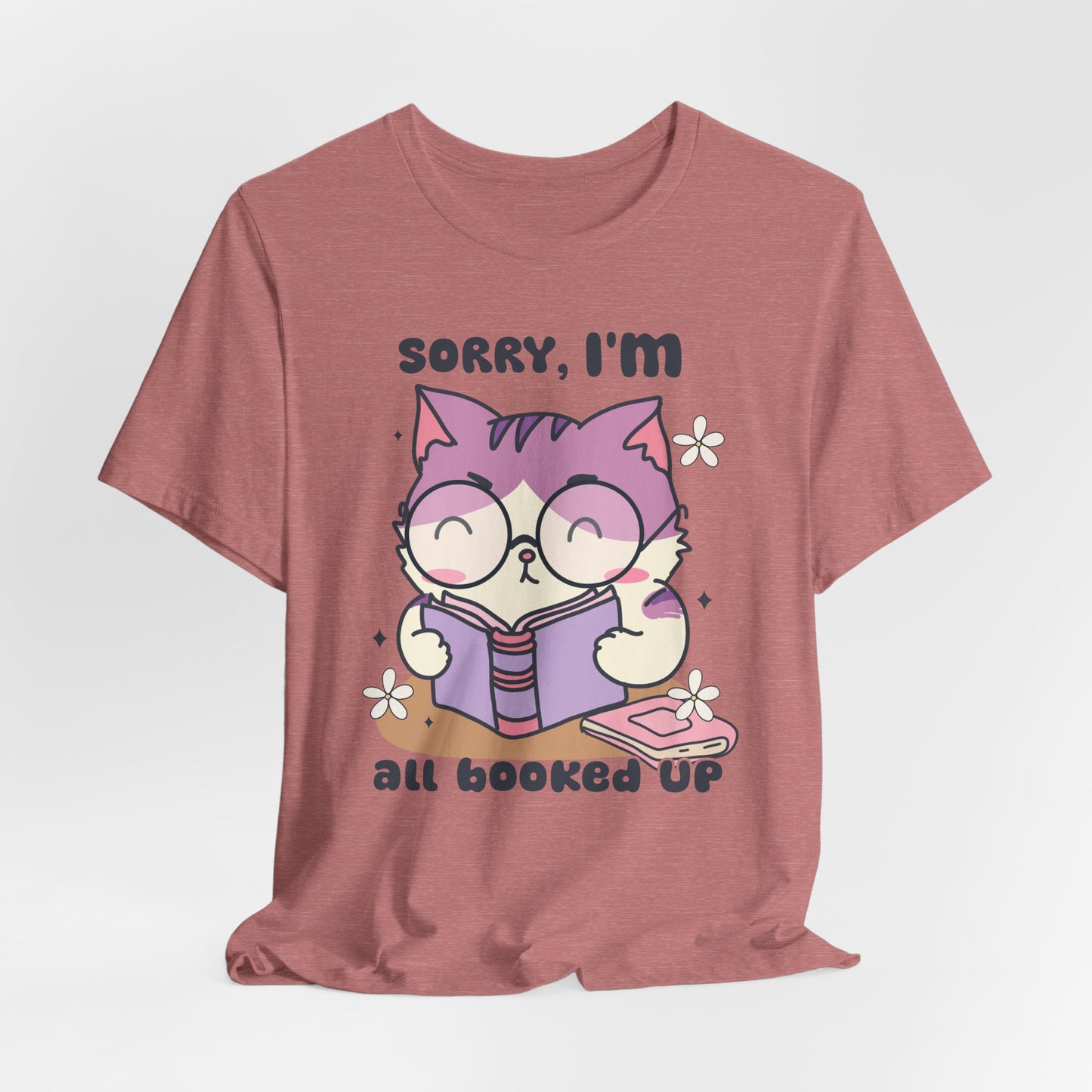 Adorable 'Sorry, I’m All Booked Up' T-Shirt for Book and Cat Lovers