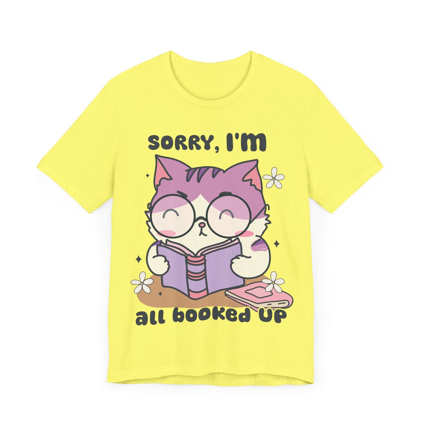 Adorable 'Sorry, I’m All Booked Up' T-Shirt for Book and Cat Lovers