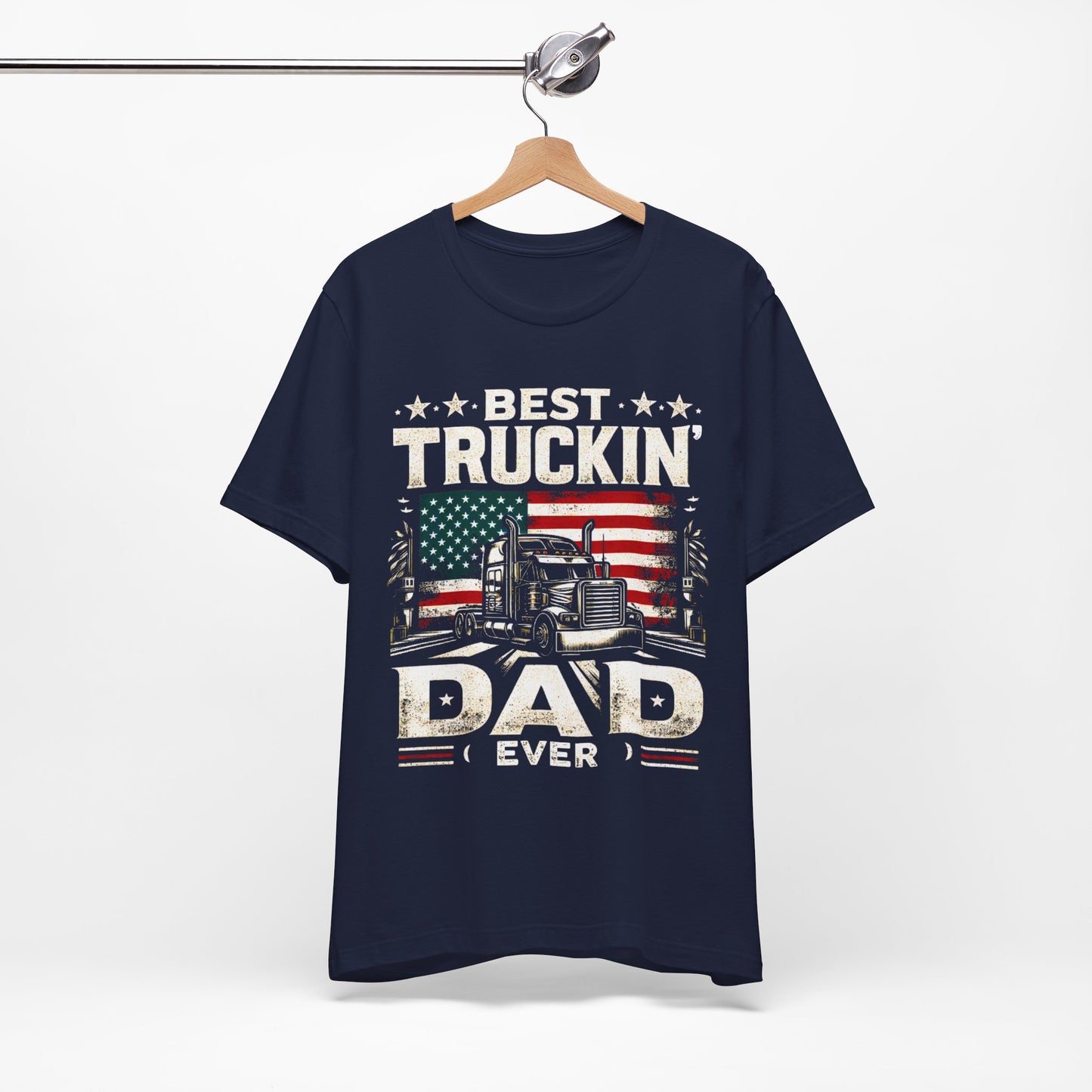 Get the Best Truckin' Dad Ever T-Shirt