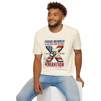 Proud of Gen X Feelings | T-Shirt – Celebrate Your Generation