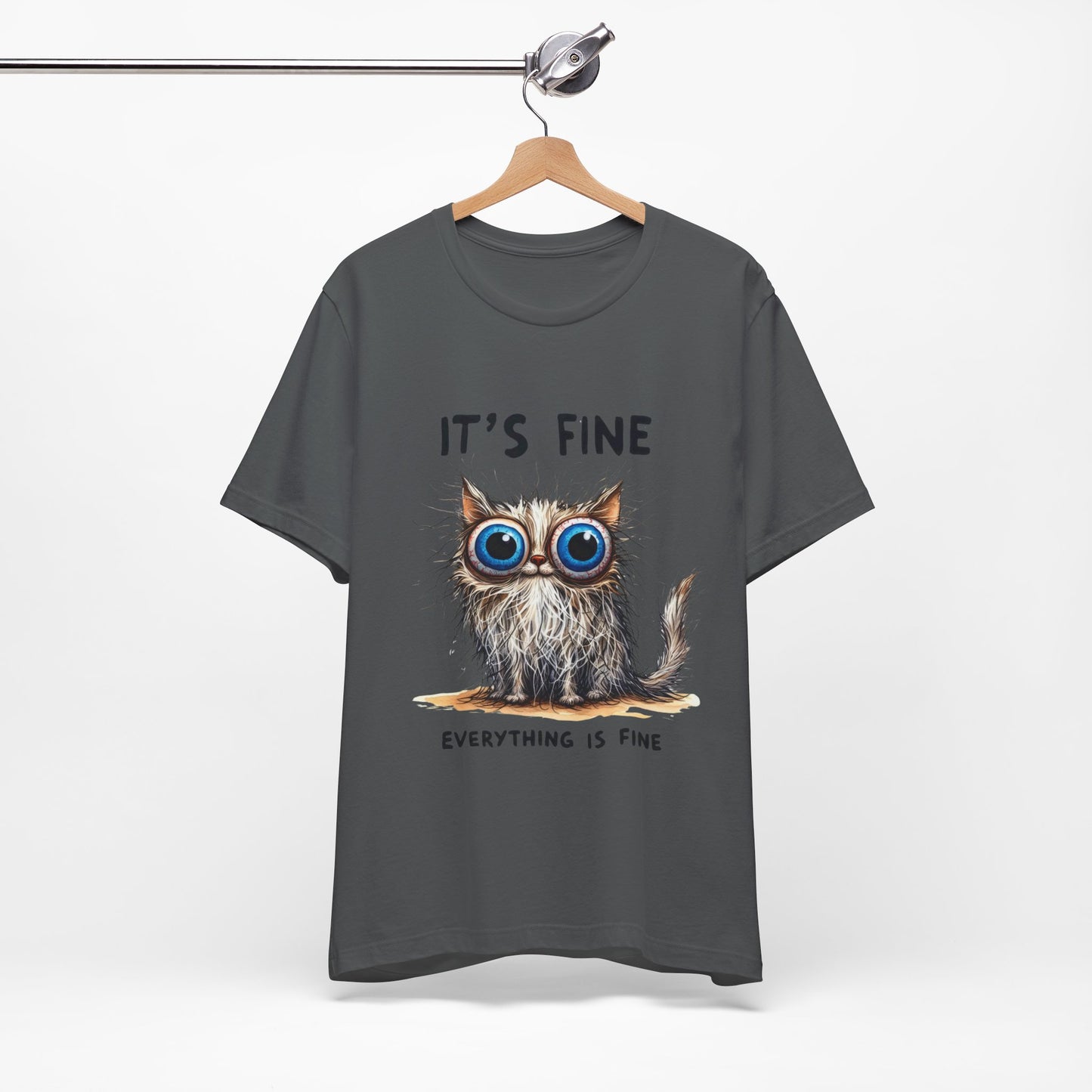 Everything is Fine Sarcasm T-Shirt – Embrace the Chaos with Style