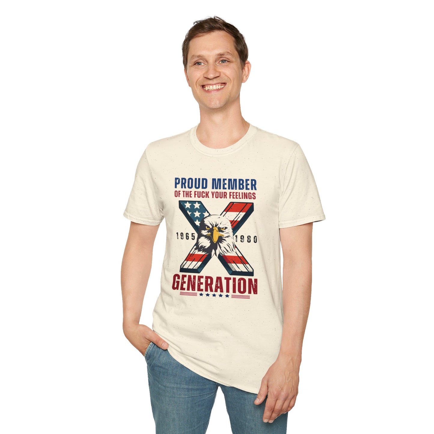 Proud of Gen X Feelings | T-Shirt – Celebrate Your Generation