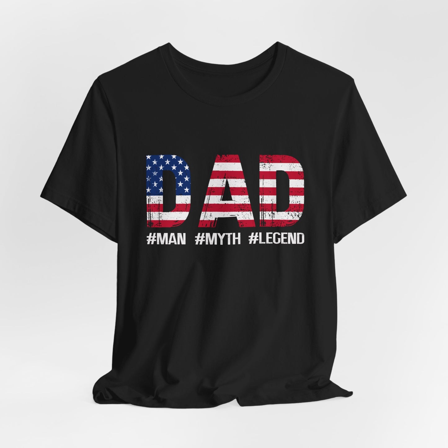 PrintYourDay Custom: Dad: #Man #Myth #Legend T-Shirt