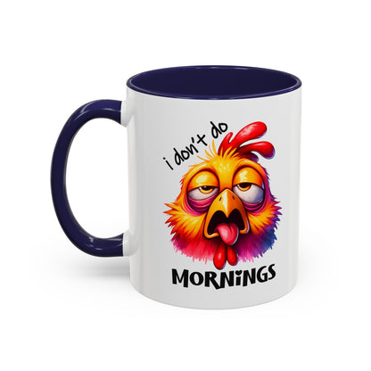 Custom Print: "I Don't do Morning" Coffee Mug