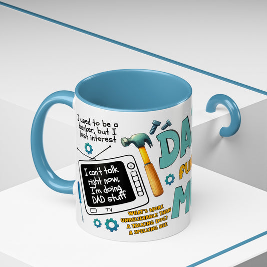 Funny Dad Accent Coffee Mug